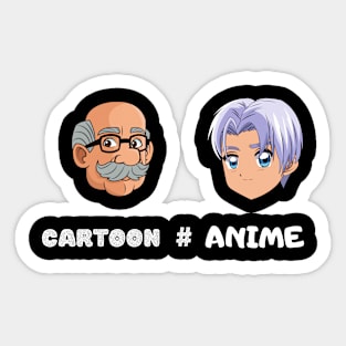 Not Cartoons Its Anime Funny Japanese Manga Lover Otaku Gift Sticker